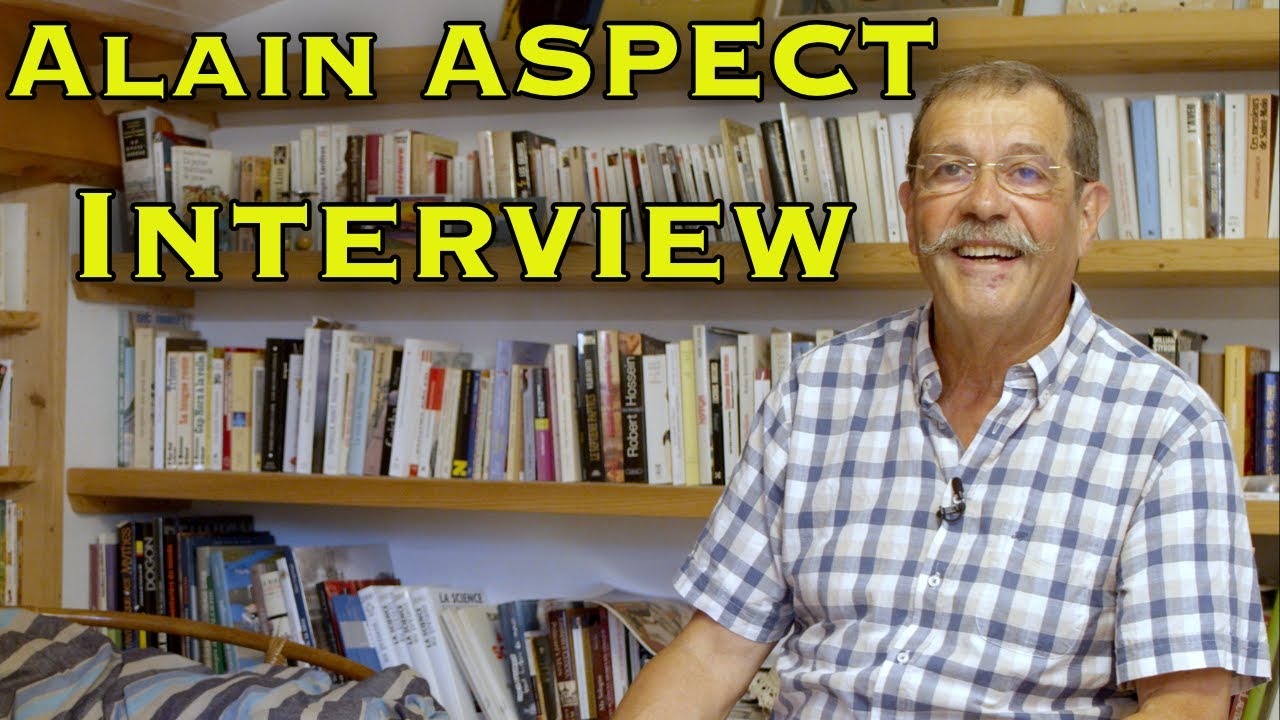 Alain Aspect  Intrication quantique et ingalits de Bell Interview complte