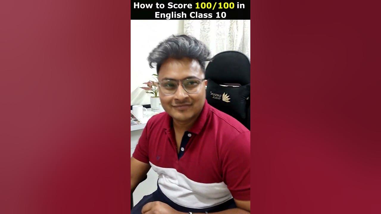how-to-score-100-100-in-english-class-10-cbseboardexam2023