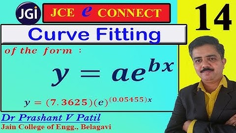 Curvefitting van exponentiële functie || y=ae^(bx) || 18mat41 || Dr Prashant Patil