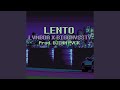 Lento feat biggnvssty