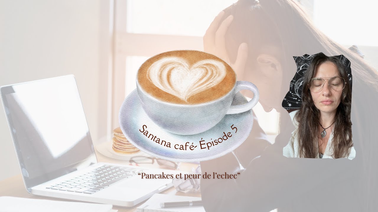 "Pancakes et peur de l'échec"