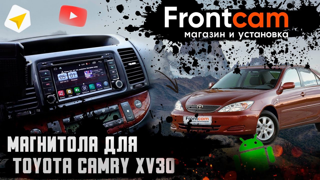 Штатная магнитола Toyota Camry XV30 на Android