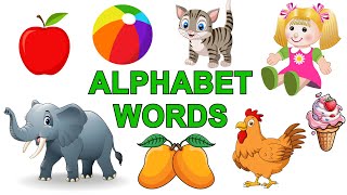 Learn Alphabet A To Z With Words 26 Most Common Words Alphabet Letters And Words