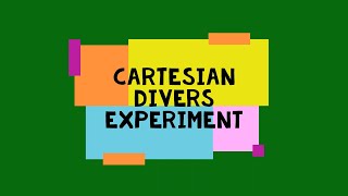 CARTESIAN DIVERS EXPERIMENT..Science Experiments