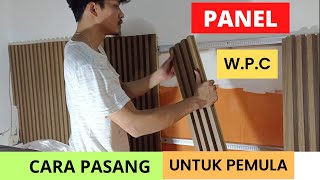 Proses Sederhana Pemasangan Panel Dinding WPC