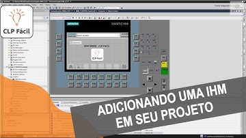 Como Adicionar uma IHM em seu Projeto | CLP Fácil
