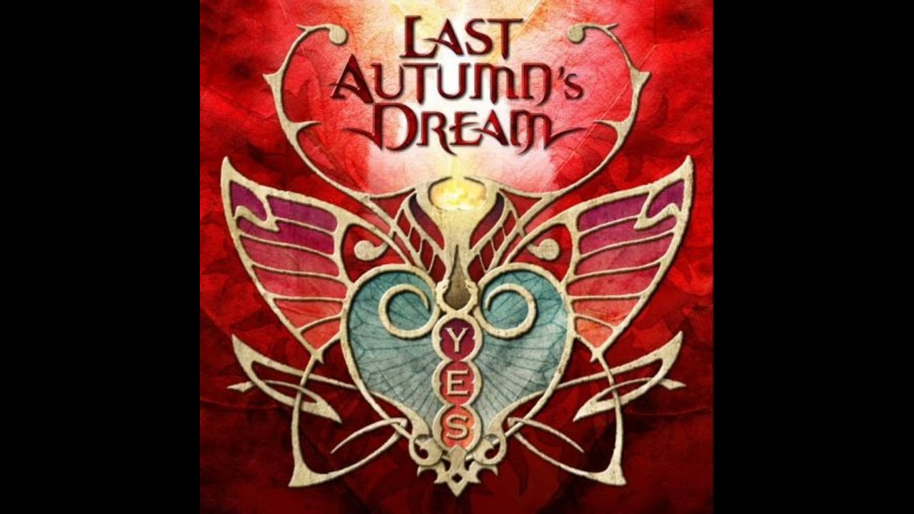 Last Autumn's Dream - Alive