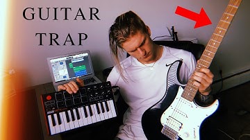 Making A Trap Guitar Beat From Scratch In Logic Pro X | Testing Out My Guitar Skills