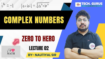 COMPLEX NUMBERS || IMPORTANT QUESTIONS || MATHS CLASS 11 || BY NAUTIYAL SIR @TECHGURUSJEENEET