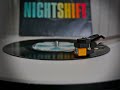 Commodores - Nightshift 7" Single. Dedicated to the night shift team @ Pencarrie in Willand, Devon.