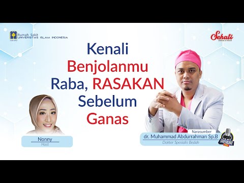 Kenali Benjolanmu, Raba, Rasakan Sebelum Ganas