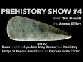 THE PREHISTORY SHOW #4 | Prof. Tim Darvill, James Dilley, archaeological news &amp; more.