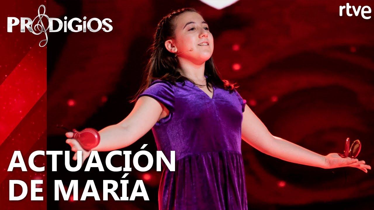 ACTUACIÓN DE MARÍA (CASTAÑUELAS) | Prodigios