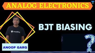 BJT Biasing | Analog Electronics | GATE 2022 | ECE | Anoop