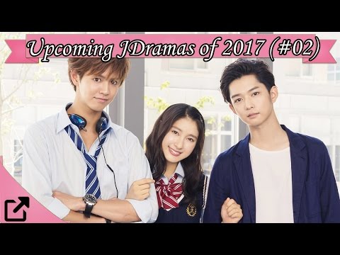 Top 10 Upcoming Japanese Dramas 2017 (#02)