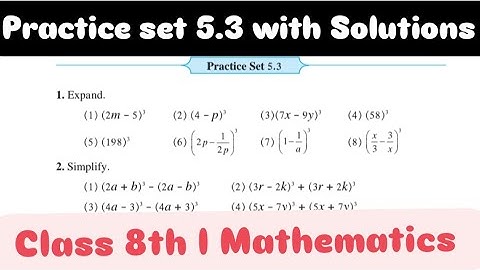 Practice set 5.3 l Mathematics l class 8th l Chapter 5 Expansion Formulae l Maharashtra Board l