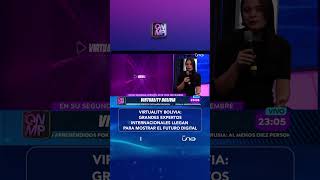 Virtuality Bolivia 2024: tecnología inmersiva y futuro digital