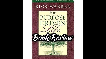Book Review: "The Purpose Driven Life" By Rick Warren; #bookreview