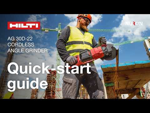 Hilti AG 30D-22 Heavy-Duty Cordless Grinder | Quick-start guide
