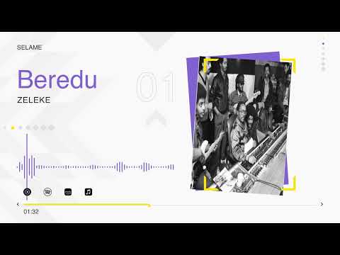 Zeleke Beredu Track 1 Selam Album Official