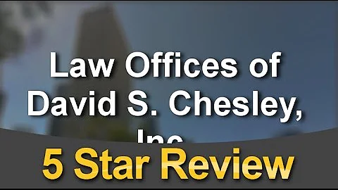 Law Offices of David S. Chesley, Inc. Los Angeles ...
