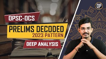 OPSC OAS 2023 Prelims Strategy |  Prelims Syllabus analysis | OPSC OCS 2023 | Odisha Preps