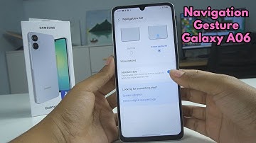 How To Change Button Navigation To Gesture Navigation Samsung Galaxy A06