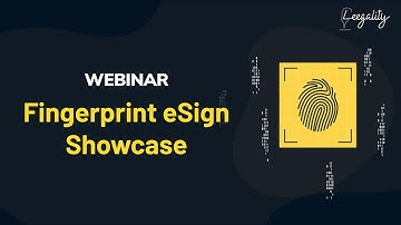 Fingerprint eSign | FULL WEBINAR