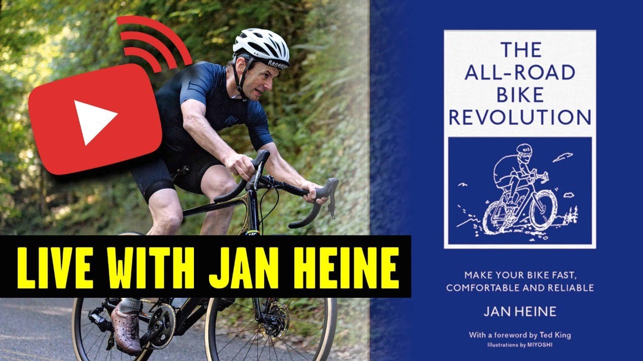 Live with Jan Heine (The All-Road Bike Revolution)