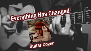 Everything Has Changed (Taylor's Ver.) | Cover Guitar | TAB