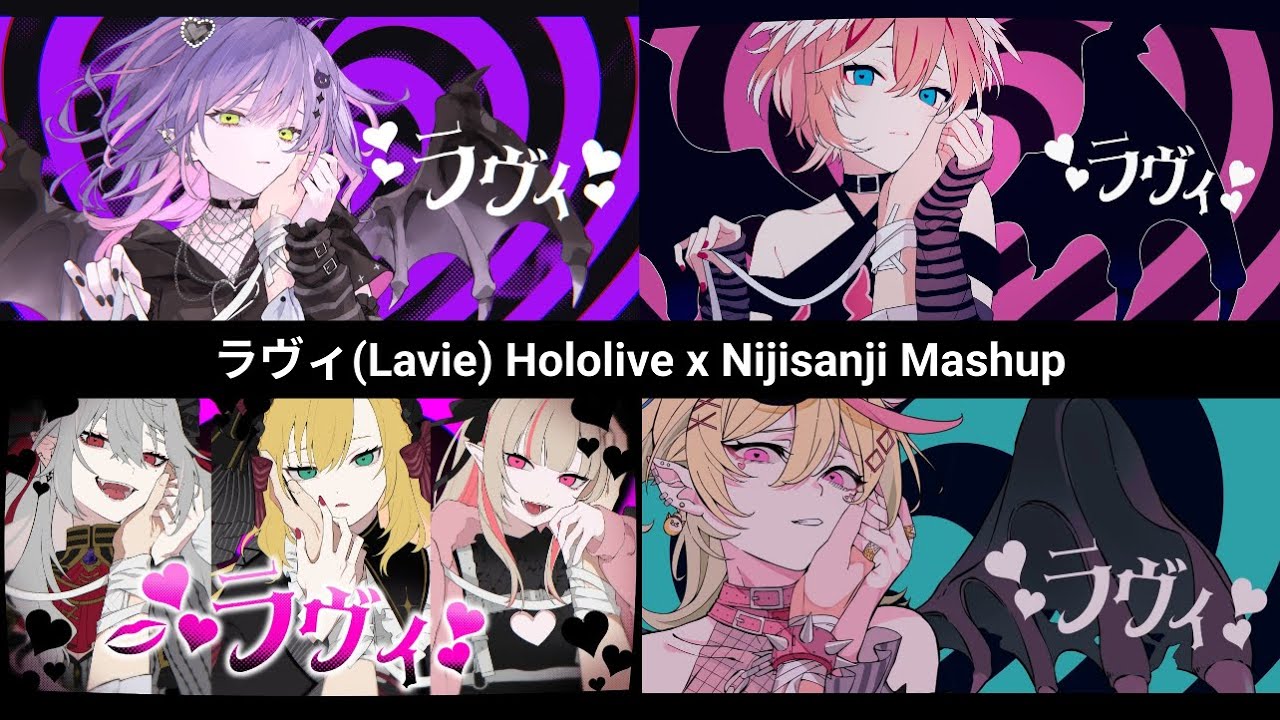 ラヴィ (Lavie) | Hololive x Nijisanji Mashup - YouTube