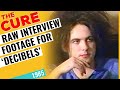 Capture de la vidéo The Cure - Raw Interview Footage Shot For France 3'S "Décibels" ~ 1985