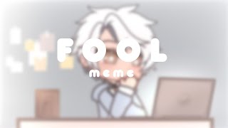 Fool meme