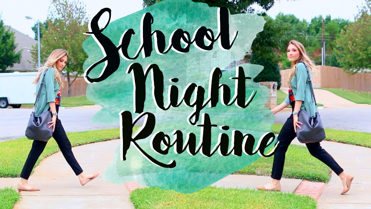 Night Routine for School 2016!