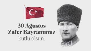 30 Ağustos Zafer Bayramimiz Kutlu Olsun