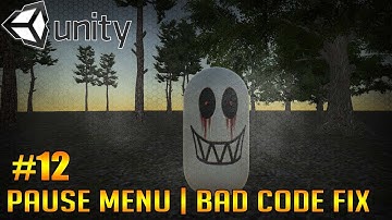 Unity 3D: Pause Menu Bug Fix - Beginners #12