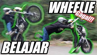 PROSES BELAJAR WHEELIE | Klx150