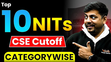 Cut-Offs for CSE in Top NITs (Category Wise)🔥 | JEE 2026 | Harsh Sir