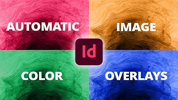 Auto Image Color Overlays • InDesign better than Photoshop??
