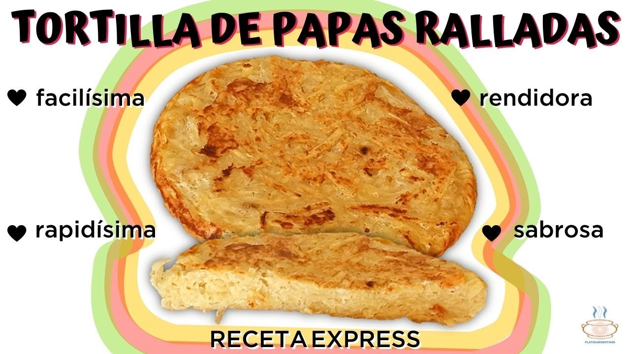 TORTILLA DE PAPAS RALLADAS AL SARTÉN (Receta Express Fácil y rápida