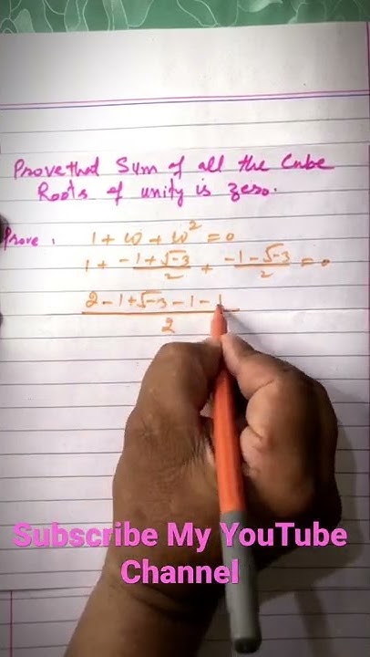 Prove that Sum of all the Cube roots of unity is zero - YouTube