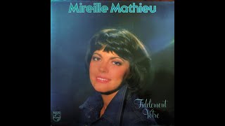 Mireille Mathieu - Toi l&#39;indien mon ami (1978) HQ