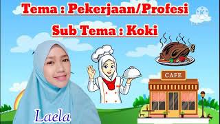 Pembelajaran PAUD Tema Pekerjaan  || Sub tema Profesi Koki