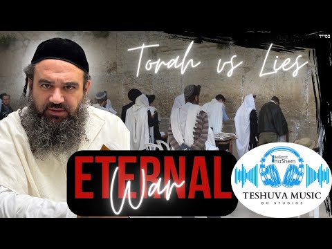 Eternal War-Torah Against Lies | Jewish Music