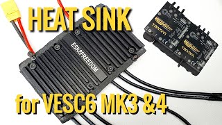 Trampa VESC mark 3 & 4 heat sink , detailed review.