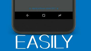 Make your Nav Bars like Galaxy S8!!!