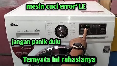 Ternyata ini penyebabnya mesin cuci lg front loading error
