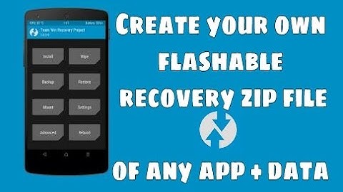 Create your own flashable recovery zip file of any android app + data !