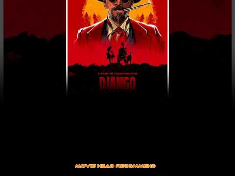 Django Unchained 🎥