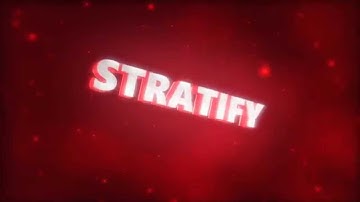 Intro | Stratify | by Finex [Little Promo For The 200 Subs Special ^^]